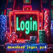 download jogos ps4 pkg pt br